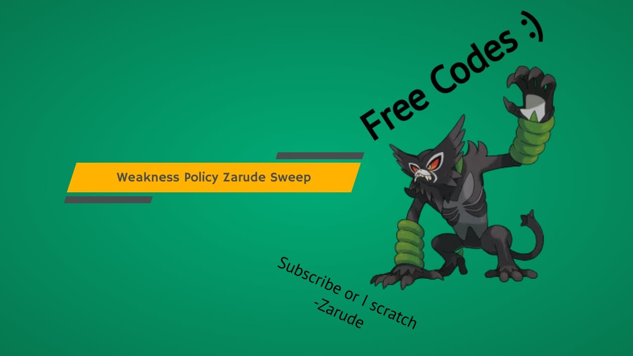 Weakness Policy Zarude Sweep + Free Zarude Codes | Pokémon Showdown