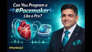 Pacemaker Basics & Programming Concepts | Dr Narendra Kumar | Part 1