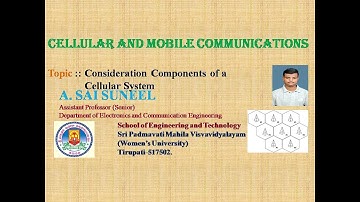 Unit-1:: CMC :: Consideration Components of a Cellular system