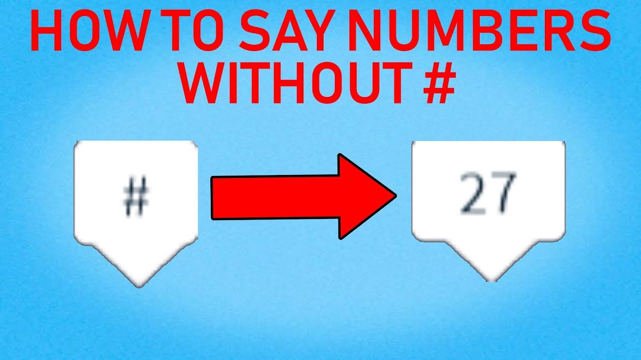 How To Say Numbers Without Tags In Roblox Working Youtube - how to type in roblox without tags