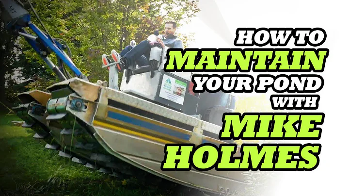 PONDSCAPING: How-To Maintain Your Pond with Mike Holmes