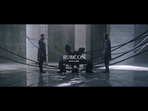 Rauf & Faik — Rubicon (Official video)