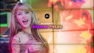 DJ ALAMAT PALSU  REMIX