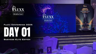 Fluxx Conference 2025 | Day 1: Business Elite Edition | Keynotes, Panel, & Recognition | LIVE NOW!