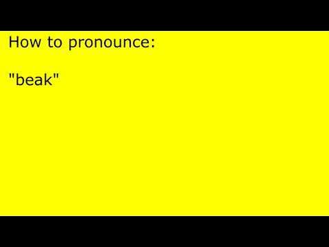 How to pronounce beak - YouTube