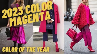 2023 Viva Magenta Color of the Year. Pantone Magenta Outfit Ideas and Inspirations.