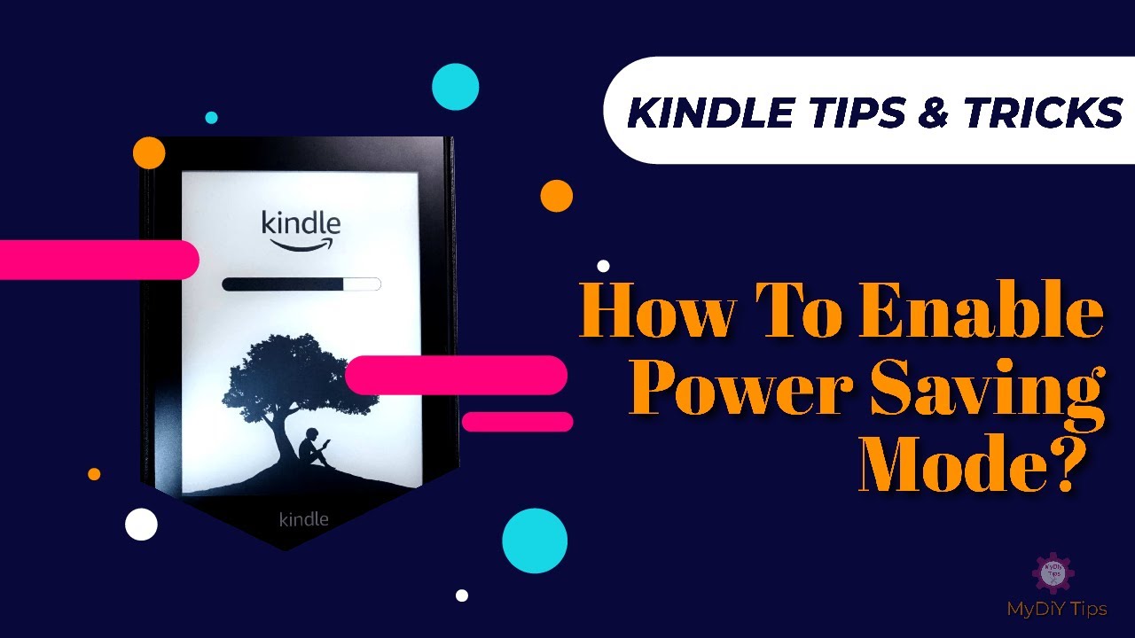 Kindle Power Saver Mode