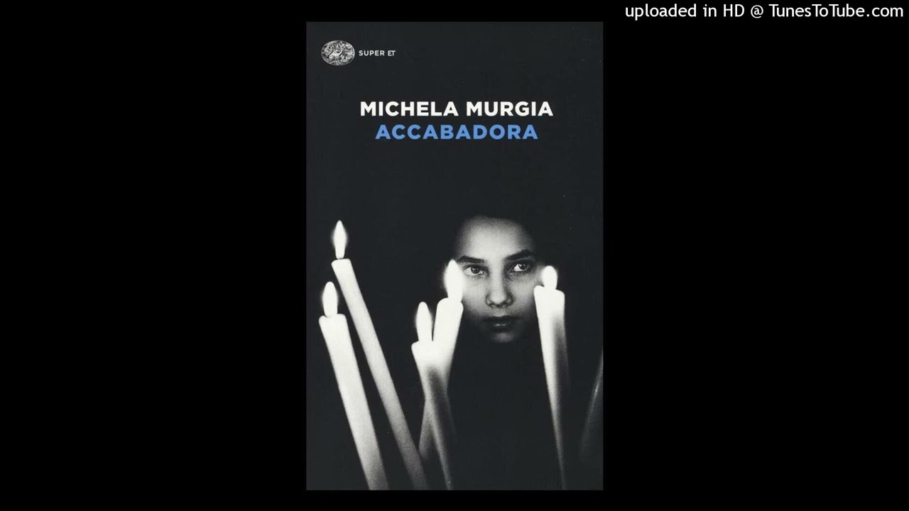 Michela Murgia - Accabadora 