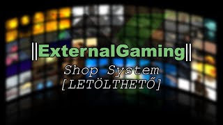 SCRIPT | ExternalGaming - Shop [LETÖLTHETŐ]