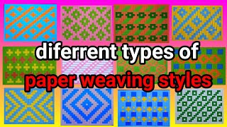 different types of paper weaving styles, paper weaving tutorial, weaving with paper strips. (5)