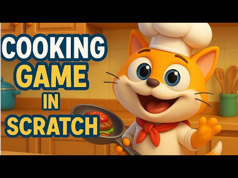 The CRAZY WORLD of Cooking Games in SCRATCH - YouTube