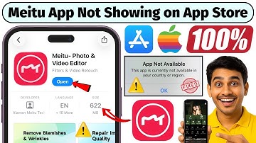 Meitu App Not Showing on App Store 100% Fixed | Download/Update Meitu- Photo & Video Editor on iOS