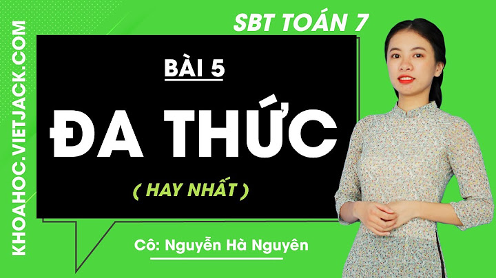 Giải bài tập toán lớp 7 bài đa thức