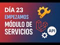 🎯Día 23 | Software desde 0 | Módulo de Servicios | (Refactor de Clientes, Budget)