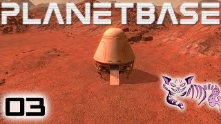 Planetbase | EP 3 | ... Or Maybe Not | Let's Play Planetbase