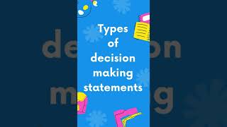 Decision making statements in python