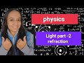 DAY 5/ 31 DAYS CHALLENGE| SUPER CONCEPT 🔥| LIGHT- PART 2 - REFRACTION.