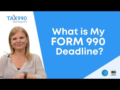 How To Find Out Your Form 990 Filing Deadline?