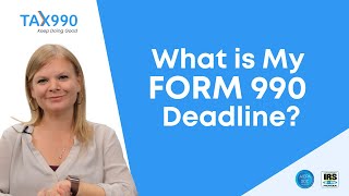 How To Find Out Your Form 990 Filing Deadline?