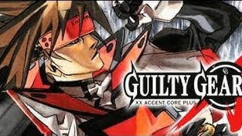 Guilty Gear XX Accent Core Plus // ppsspp gameplay