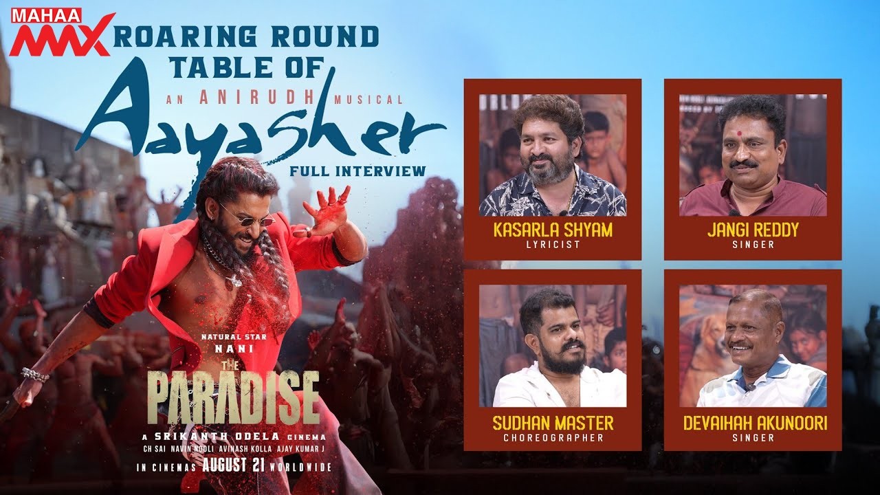 Roaring Round Table of #Aayasher | Full Interview | Nani, Srikanth Odela, Anirudh | Mahaa Max