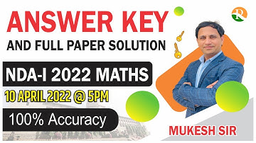 NDA 2022(1) Maths Answer Key// NDA 2022(1) Maths full Paper Solution// NDA 2022 Maths Paper Solution