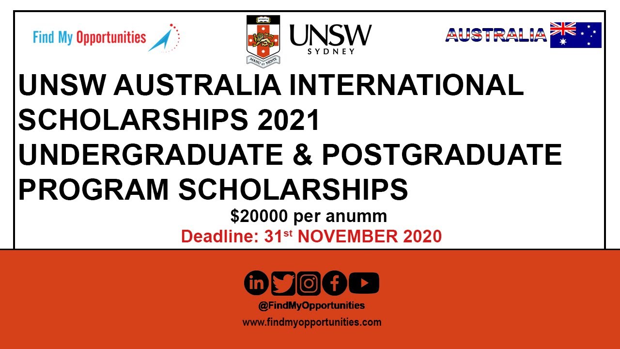 UNSW 20K INTERNATIONAL SCHOLARSHIPS 2021UNDERGRADUATE & POSTGRADUATE