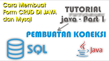 Cara Membuat Form CRUD di Java Menggunakan Mysql - (Part 1 - Koneksi)