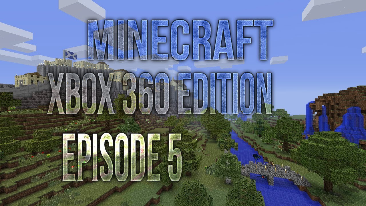 Lets Play Minecraft : Xbox 360 Edition | Part 5 DON'T DIG DOWN!! - YouTube