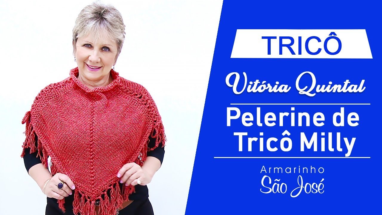 Como Fazer Pelerine Milly com Vitória Quintal