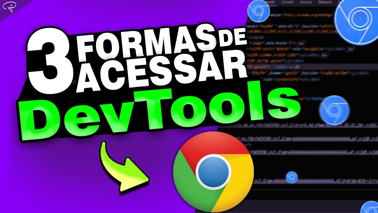 🏅 3 Maneiras Fáceis de Acessar o DevTools no Chrome - YouTube
