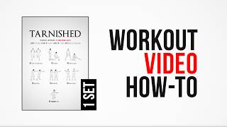 Tarnished Workout [ How-To ] [ One Set ] by #DAREBEE