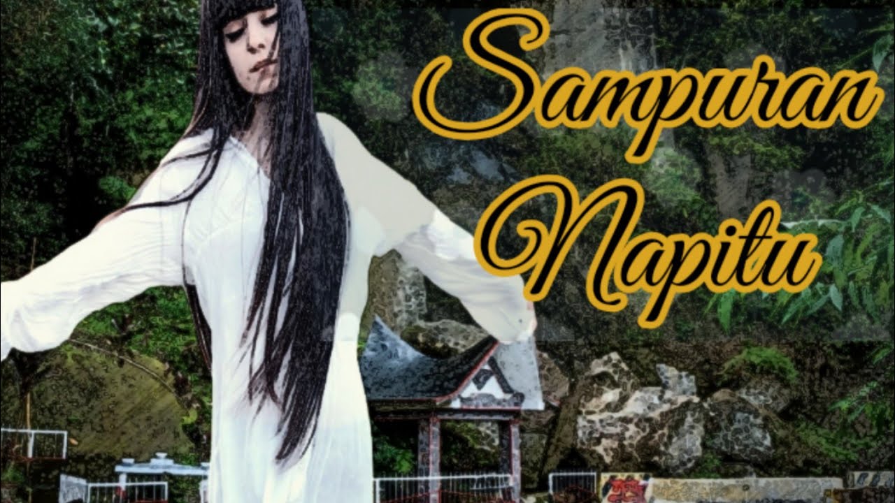 Legenda Sampuran Napitu Boru Situmorang - Hilang & Tidak Pernah Kembali