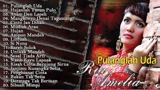 Lagu Minang Ria Amelia - Pop Minang Legendaris Pulanglah Uda - Lagu Minang Terbaru 2023