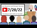 CNA Live Q&amp;A Session 7.28.22