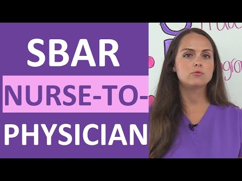 SBAR Nursing Example: Nurse-to-Physician Communication Report NCLEX