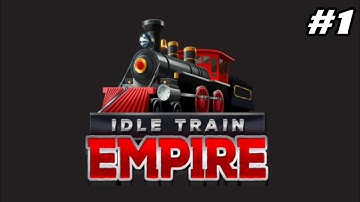 Idle Train Empire Gameplay