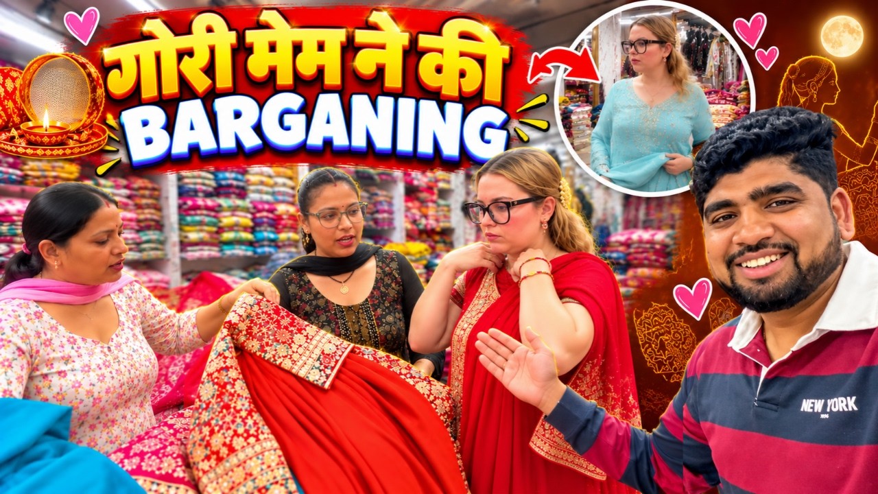 MY AUSTRALIAN WIFE GOES KARWA CHAUTH SHOPPING IN INDIAN LOCAL MARKET