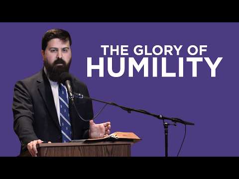 The Glory of Humility | Shawn Paterson