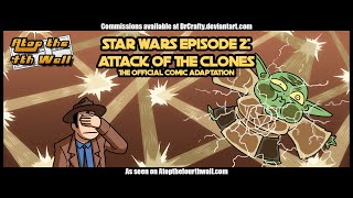 Star Wars: Attack of the Clones Comic Adaptation, Part 3 - Atop the Fourth Wall