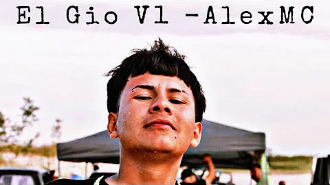 El Gio V1(Me Meti a Jalar) -AlexMC(2024)