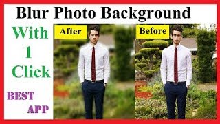 Best apps to blur photo background on android 2017. How to blur photo background like iPhone/DSLR screenshot 3