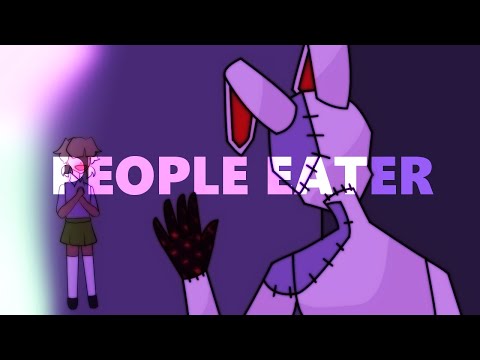 []FNAF AMV[]PEOPLE EATER[]Feat : Vanny and Glitchtrap []