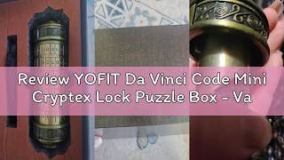 Review YOFIT Da Vinci Code Mini Cryptex Lock Puzzle Box - Valentine's Day Gift with Hidden Compartme