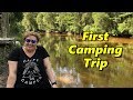 Our First Camping Trip at Styx River