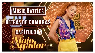 Majo Aguilar |  Vlog #5 Music Battles México (Detrás De Cámaras) 🎥💛