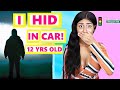 I HID IN A CAR AT 12 YEARS OLD (GONE WRONG) | MY STORY