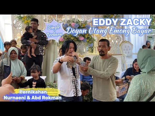 Doyan Utang Emong Bayar | Single Terbaru EDDY ZACKY | Sho Segeran Juntinyuat Indramayu class=