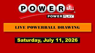 Powerball Results Saturday, July 11, 2026 | Winning Numbers & Jackpot!