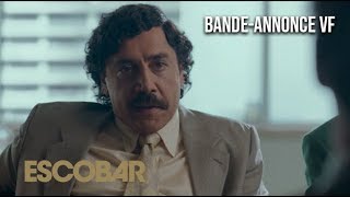 Bande annonce Escobar 